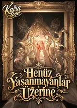 Henüz Yaşanmayanlar Üzerine (About Things That Haven’t Occurred Yet) — Kairatoon Serisi Kapak